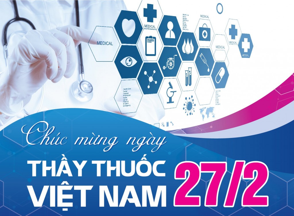 Chúc mừng ngày Thầy Thuốc Việt Nam 27 - 2