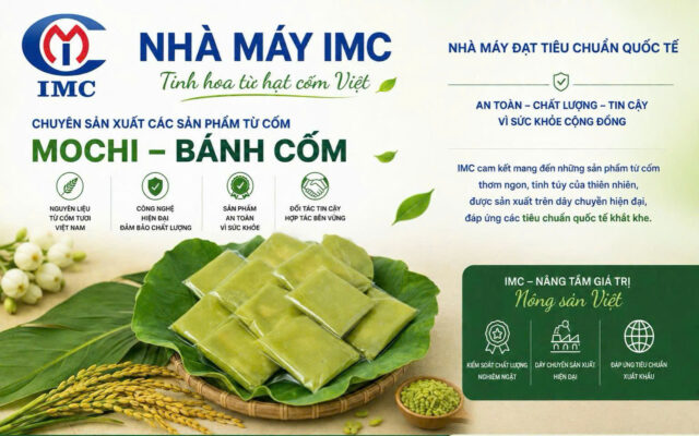 CỐM VIỆT NAM – XUẤT KHẨU SẢN PHẨM MANG GIÁ TRỊ VĂN HÓA VIỆT